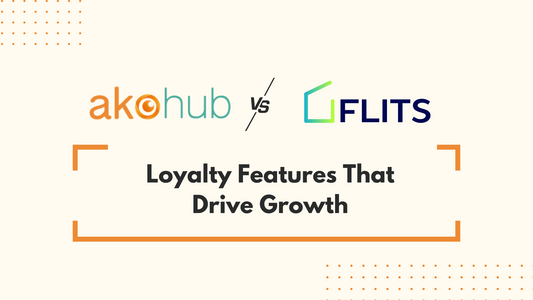 Akohub vs. Flits: Loyalty Features That Drive Growth
