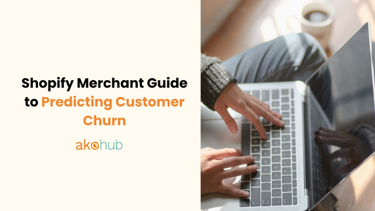 Shopify Merchant Guide to Predicting Customer Churn