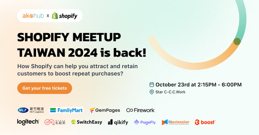 Shopify Meetup Taiwan 2024: Your Path to Maximizing Repeat Purchases