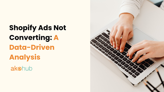 Shopify Ads Not Converting? Why You’re Getting Traffic but No Sales (and How to Fix It)