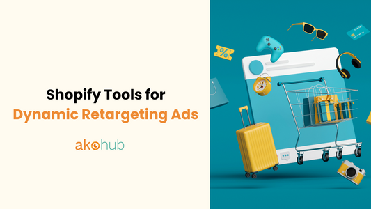 Shopify Tools for Dynamic Retargeting Ads