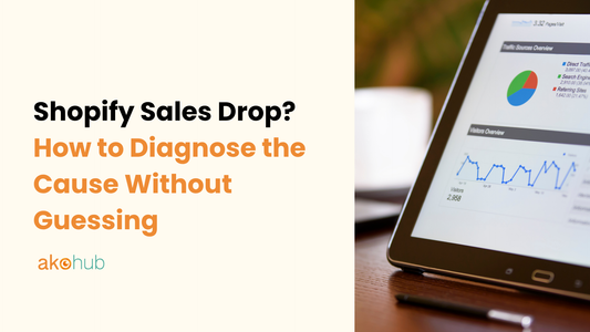 Shopify Sales Drop? How to Diagnose the Cause Without Guessing