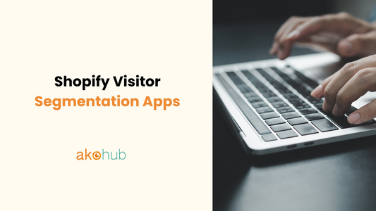Shopify Visitor Segmentation Apps