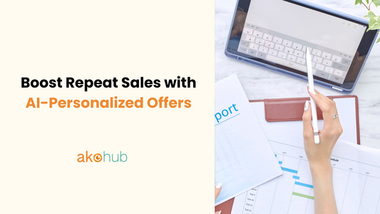 Boost Repeat Sales with AI-Personalized Offers