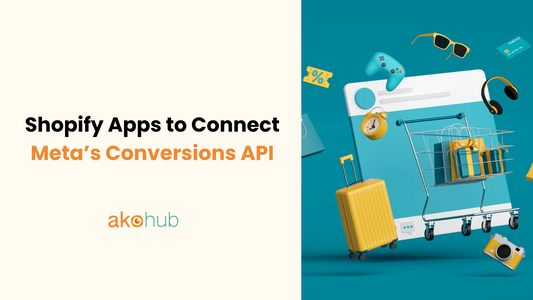 Shopify Apps to Connect Meta’s Conversions API