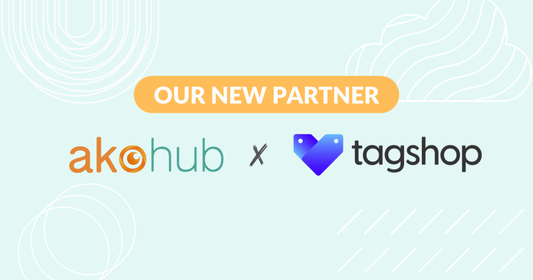 Tagshop x Akohub: Double your Customers with Akohub’s Loyalty Retargeting CRM